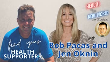 Find Your Health Supporters - Health in the Real World with Chris Janke