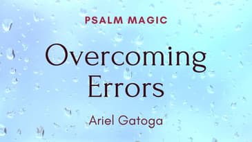 Psalm 80--OVERCOME ALL ERRORS TODAY