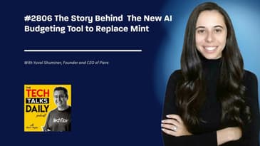 2806: The Story Behind  The New AI Budgeting Tool to Replace Mint