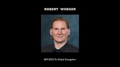 From IBM BIOS to Global Evangelism: The Robert Woeger Story | Digital Ministry Blueprint Biography