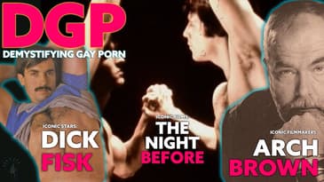 ARCH BROWN, his FELLINI-ESQUE Film & FALCON superstar DICK FISK |  Demystifying Gay Porn S4E30