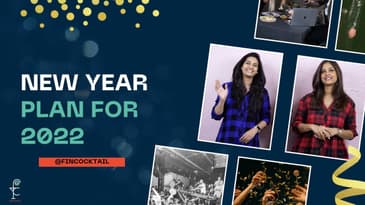 New Year 2022 | Things to Reflect on for 2021 | Things to Plan for 2022 | FinCocktail
