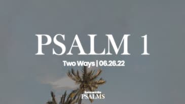 Psalm 1 - Two Ways