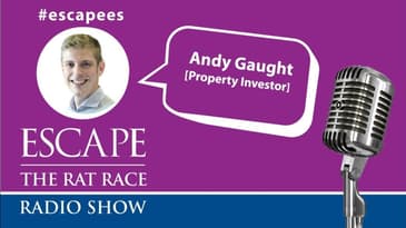 #Escapees Andy Gaught, Property Investor