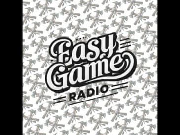 Easy Game Radio - February 24th, 2025