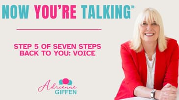 How to Find Your Voice : VOICE | Step 5 of Seven Steps Back to You