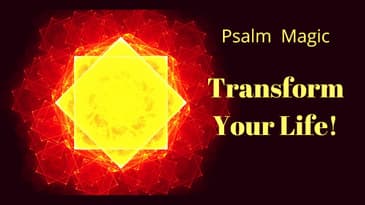 Psalm 143: TRANSFORM YOUR LIFE TODAY!