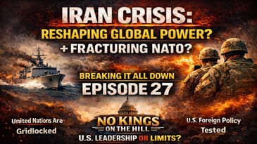No Kings On The Hill Ep. 27: Iran Crisis, NATO Strain, U.S. Leadership Tested 📱