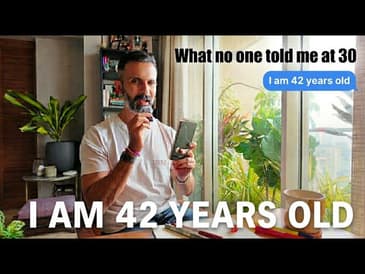 15 things I’d tell my 30-Year-Old self