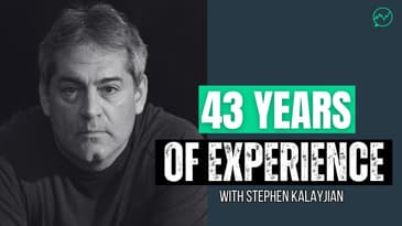 What 43 Years in the Markets Teaches You · Stephen Kalayjian