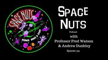 Let's Celebrate | Space Nuts 139 with Professor Fred Watson & Andrew Dunkley | Astronomy Science