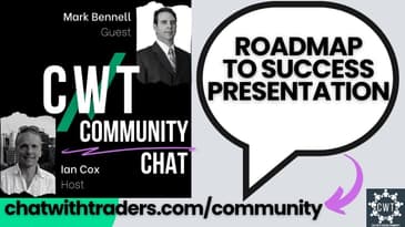 CWT Community Discussion on Mar 7 '23 - Roadmap to Success Presentation w/ MARK BENNELL