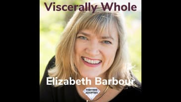 Viscerally Whole With Elizabeth Barbour