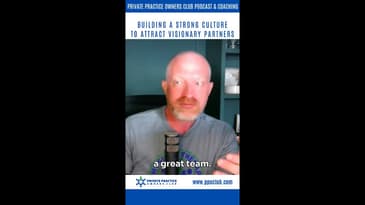 Building a Strong Culture to Attract Visionary Partners