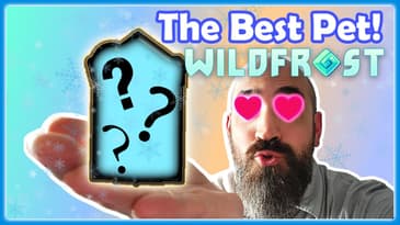 How to get THE BEST PET IN WILDFROST - Lil Gazi