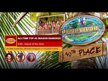 Survivor All Time Top 40 Rankings: #40 Island of the Idols