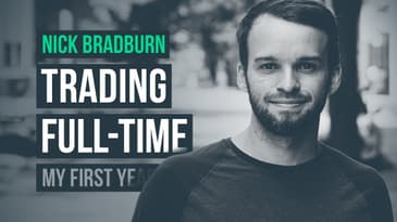 My First Year Trading Full-Time · Nick Bradburn