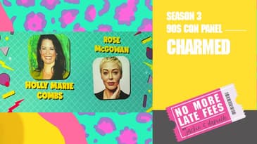 No More Late Fees - 90s Con Tampa '23 - Charmed Panel