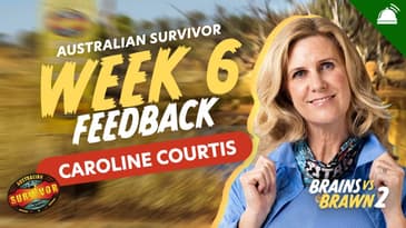 Move and Edit Australian Survivor Feedback w/ Caroline Courtis