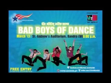 Bad Boys of Dance presented by U.S. Consulate Mumbai in association with Vh1