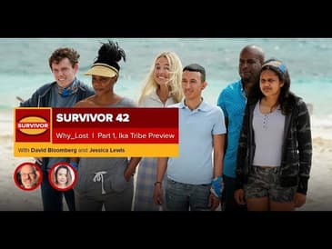 Survivor 42 Why ___ Lost Preview #1 -- Ika Tribe