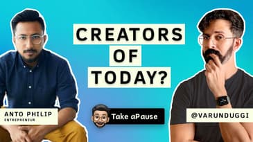 The Key to Content Creation | Consistency tips | @Under25 @AntoPhiliptbh | Varun Duggi | Take aPause