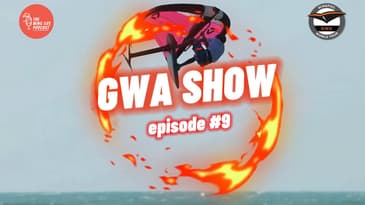 Wing Foil World Tour Show (GWA) Episode #9 - Recap of Jericoacoara Brazil