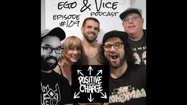 Episode 109: Positive Charge