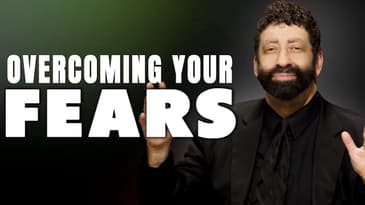 Overcoming Your Fears | Jonathan Cahn Sermon