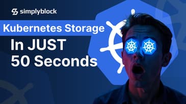 Kubernetes Storage Explained in 50 Seconds