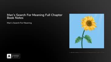 Man's Search For Meaning Full Chapter Book Notes