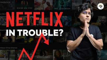 Is Netflix in Trouble? | CA Rachana Ranade