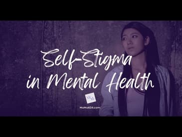 Self-Stigma in Mental Health