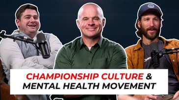 Championship Culture & Mental Health Movement | Damon Parker