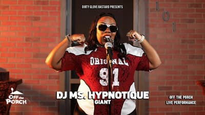 DJ Ms. Hypnotique "Giant" (Off The Porch Live Performance)