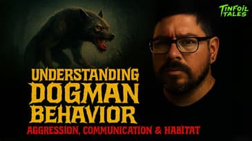 Understanding Dogman Behavior: Aggression, Communication, and Habitat
