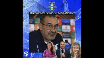 Maurizio Sarri Resigns as Lazio Manager: Our Instant Reactions