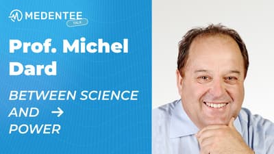 🎙️ Medentee Talk: Between Science and Power. Michel Dard