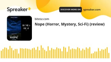Nope (Horror, Mystery, Sci-Fi) (review)