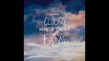 Quantel - Cloudy with a chance of fame | New Hip Hop Christian Music