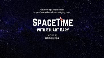 Is Anyone Out There? - SpaceTime with Stuart Gary S23E104  | Astronomy Science Podcast