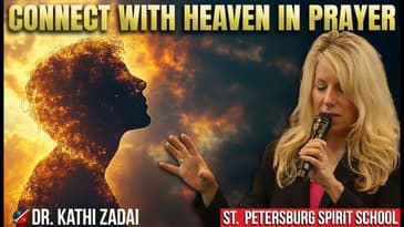 Align Your Prayers with Heaven’s Power | Prayer School with Kathi Zadai