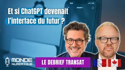 ChatGPT devient une super app, Google boude la France (Debrief Transat)