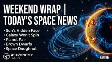 The Sun's Hidden Face Mapped, A Galaxy That Forgot to Spin | Plus Weekend Wrap