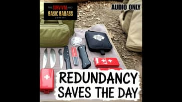 One is None, Two is One: The Survivalist's Guide to Everything