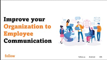 Improving organization to employee communication and information sharing using 'follow'