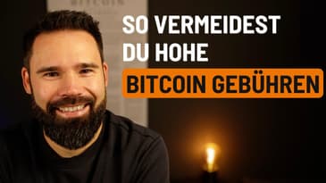 Wie funktionieren Bitcoin-Transaktionsgebühren & wie kannst du Gebühren sparen?
