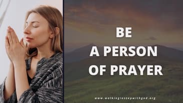 Be a Person of Prayer