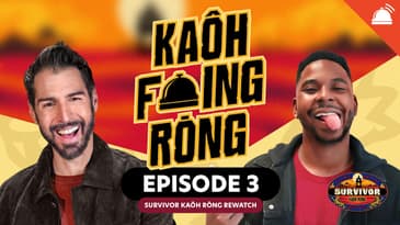 Kaôh F***ing Rōng Rewatch Ep 3