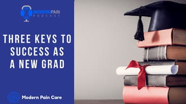 MPP 76:  Three Keys to Success as a New Grad